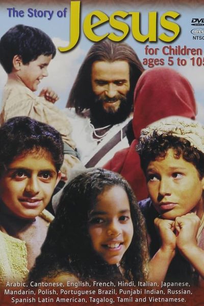 The Story of Jesus For Children